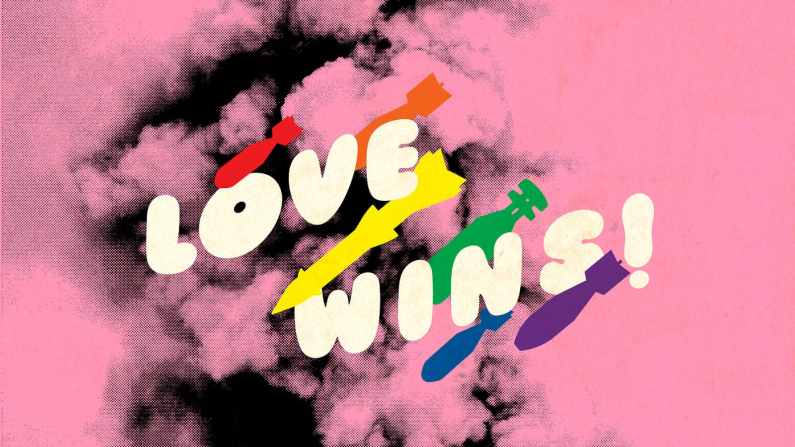 A photo illustration of bombs and missiles in rainbow colors coming down with a pink cloud of explosion smoke in the background. The words “Love wins” weave in between the bombs and missiles.