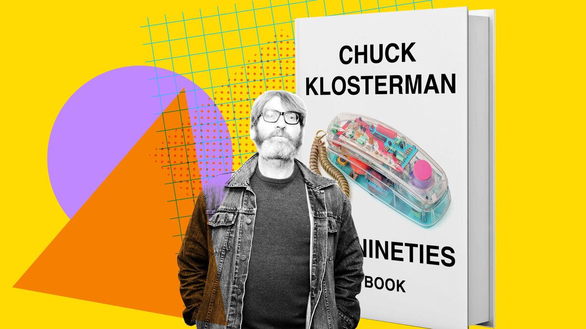 220217-chuck-klosterman-90s-hero_fqwpgx