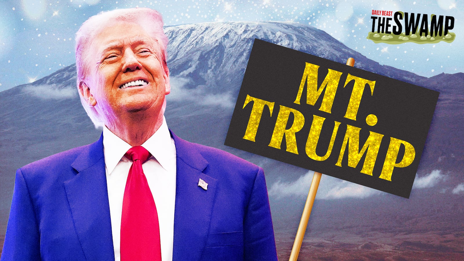 A photo illustration of Donald Trump in front of Mount Kilimanjaro with a sign that reads Mt. Trump.