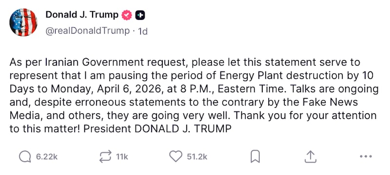 Donald Trump Truth Social post reads: "As per Iranian Government request, please let this statement serve to represent that I am pausing the period of Energy Plant destruction by 10 Days to Monday, April 6, 2026, at 8 P.M., Eastern Time. Talks are ongoing and, despite erroneous statements to the contrary by the Fake News Media, and others, they are going very well. Thank you for your attention to this matter! President DONALD J. TRUMP"