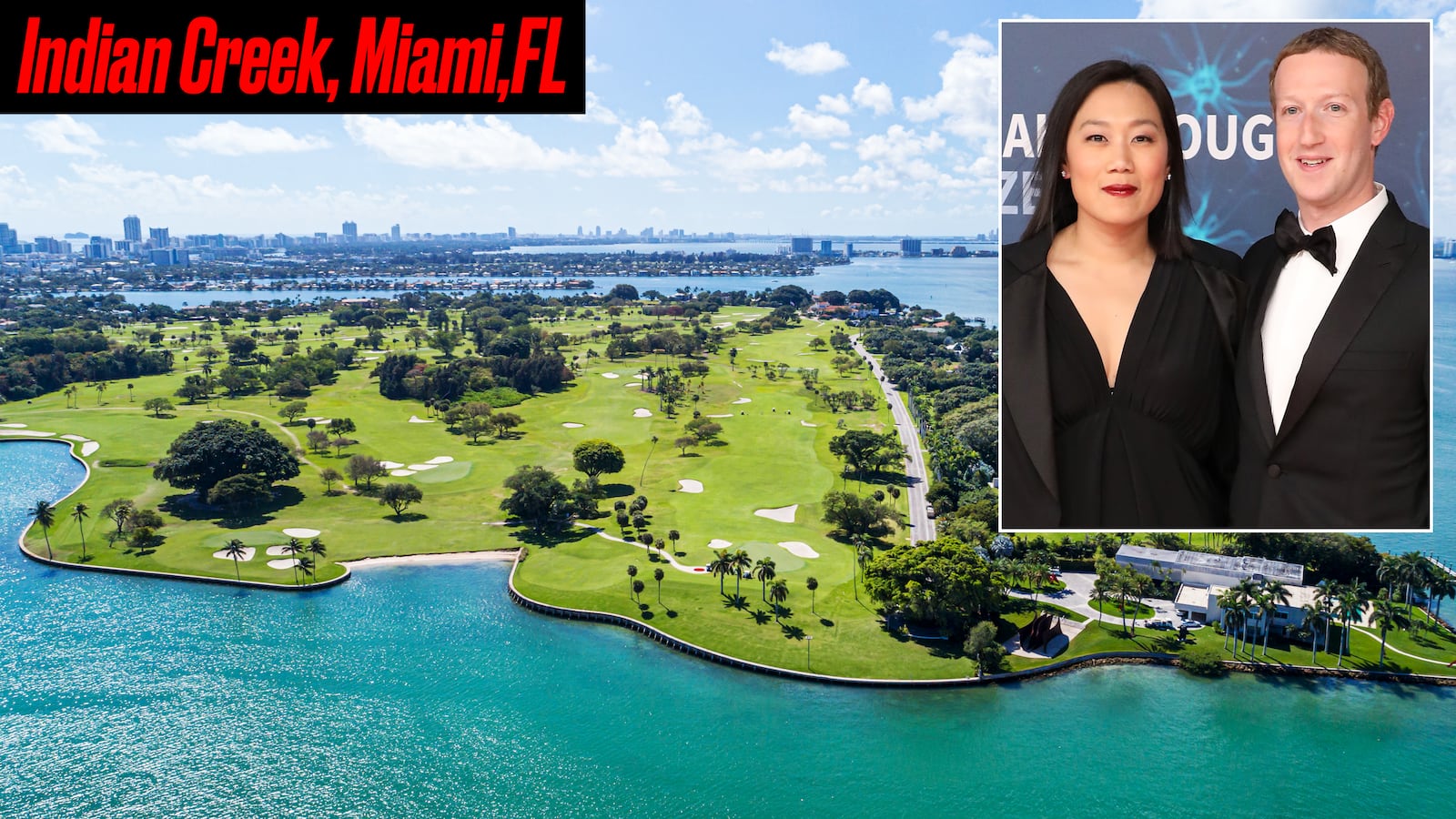 Indian Creek Miami, Mark Zuckerberg, Priscilla Chan