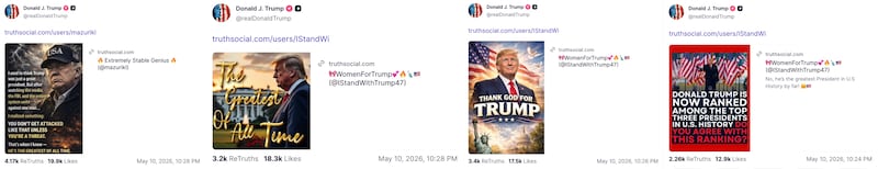 The president self-soothed with these fawning reposts late at night on May 10.