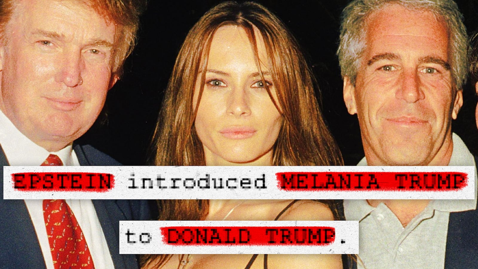 A photo illustration of Trump, Melania, Jeffrey Epstein, with an excerpt from the DOJ Epstein files release.