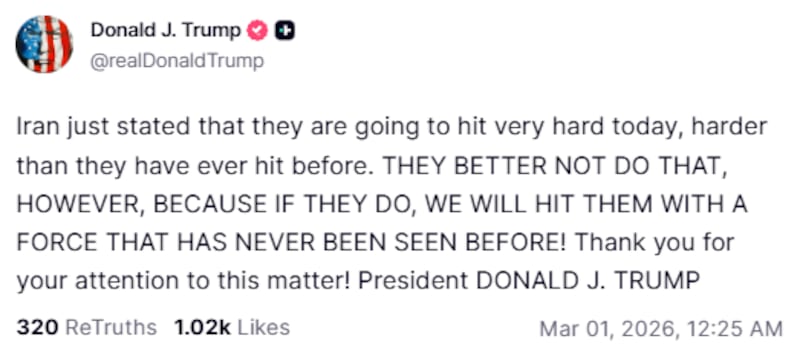 Trump posted about Iran's threat of retaliation in a 12.25 a.m. Truth Social post.