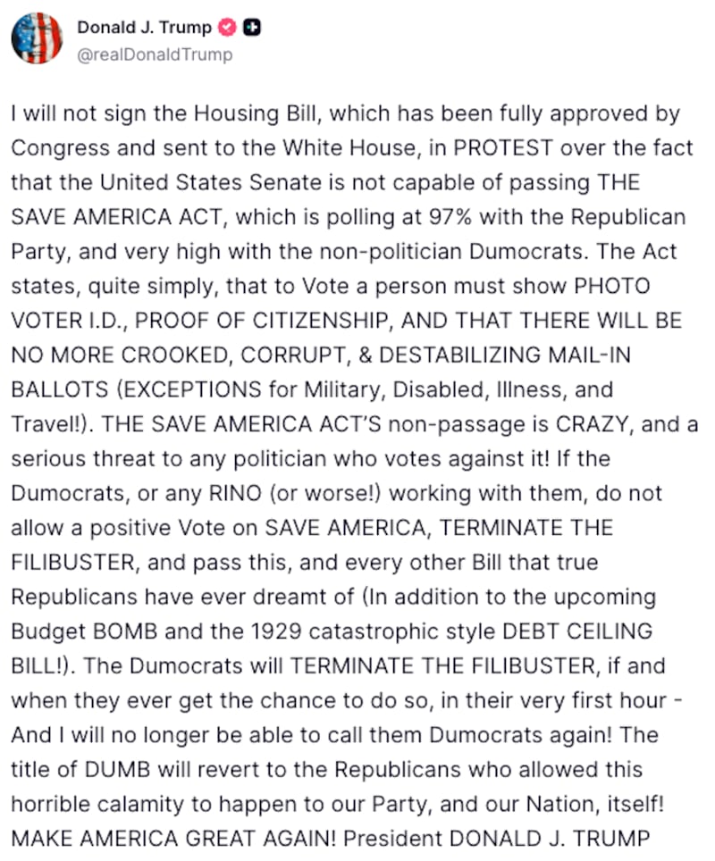 Donald Trump’s Truth Social post refusing to sign the housing bill.