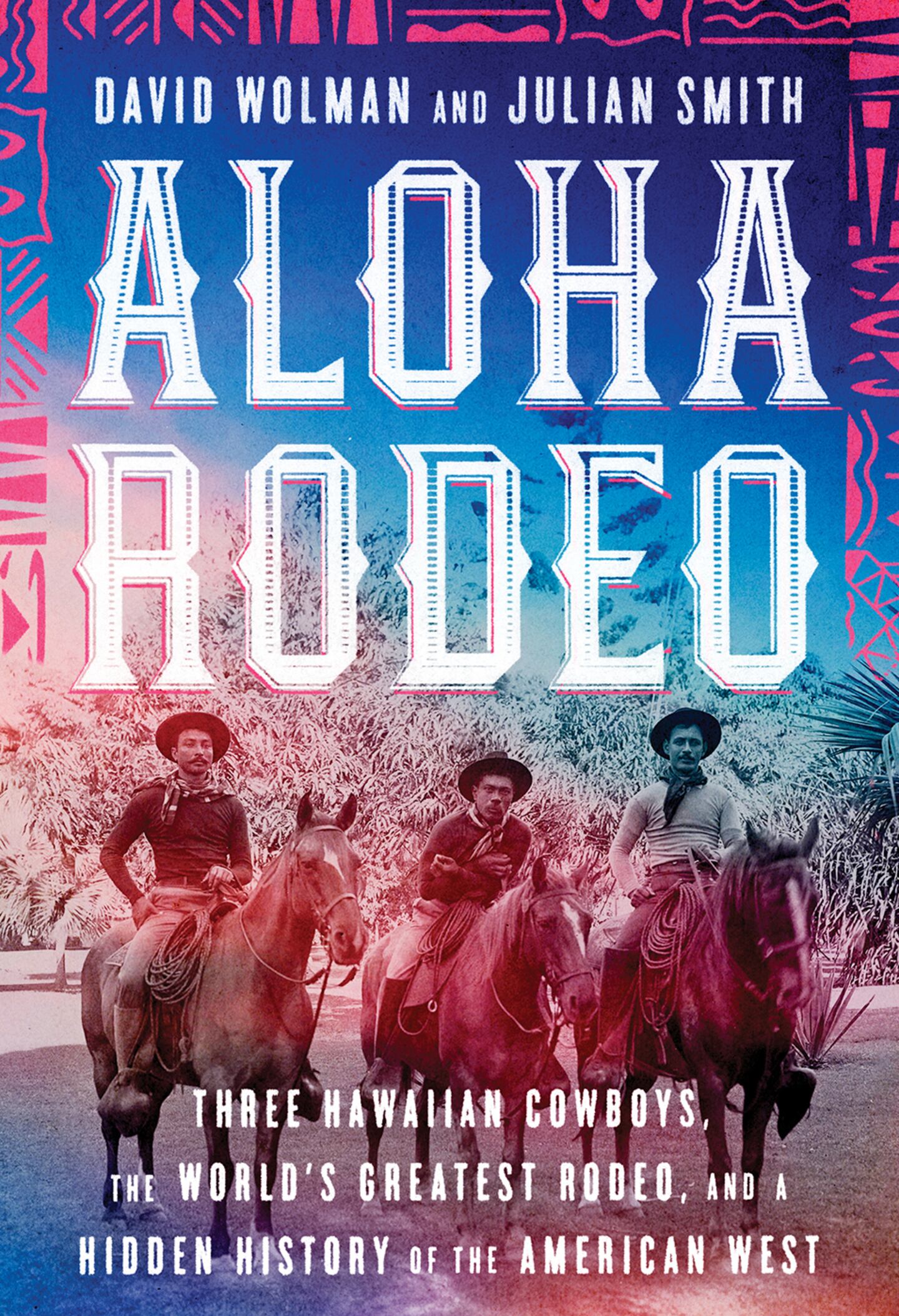 The Hawaiian Cowboys Who Rocked the Rodeo World