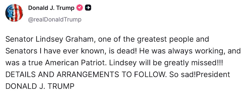 Donald Trump reacts to Lindsey Graham's death on Truth Social.