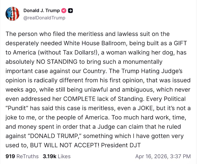 Trump's second post ranting about his ballroom construction being halted on Thursday.