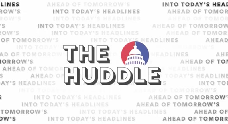 The Huddle is a daily podcast featuring veteran political journalist Rachael Bade, democratic strategist Dan Turrentine, and former Trump press secretary Sean Spicer.