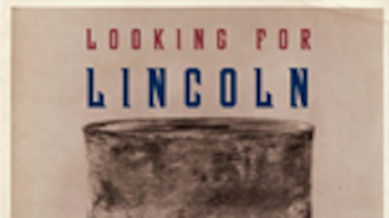 articles/2009/05/27/best-of-brit-lit-7/brit-lit---looking-for-lincoln-book-cover_euwr4q