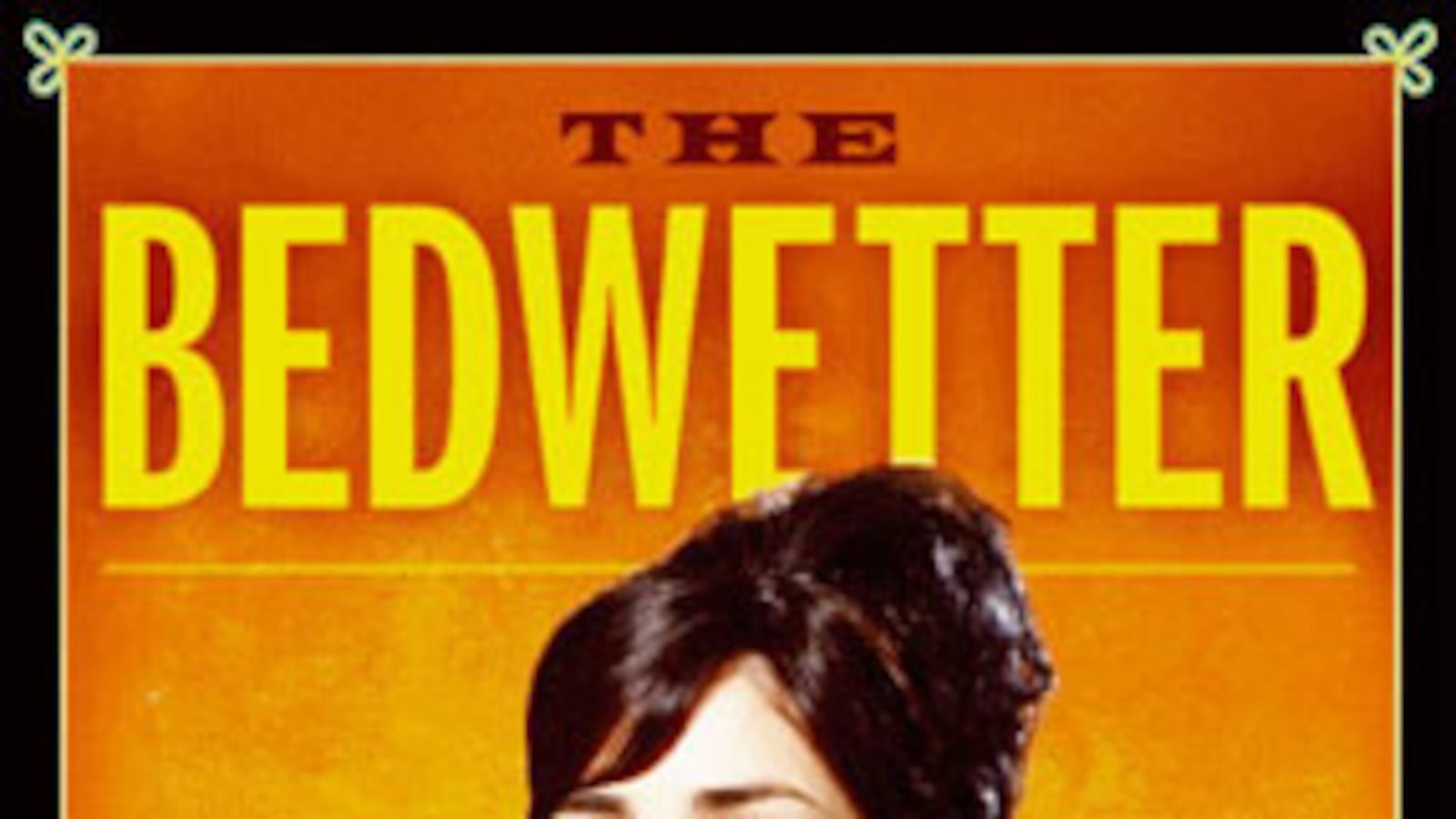 galleries/2010/04/15/week-in-culture/wic-415---the-bedwetter_fxwi9a