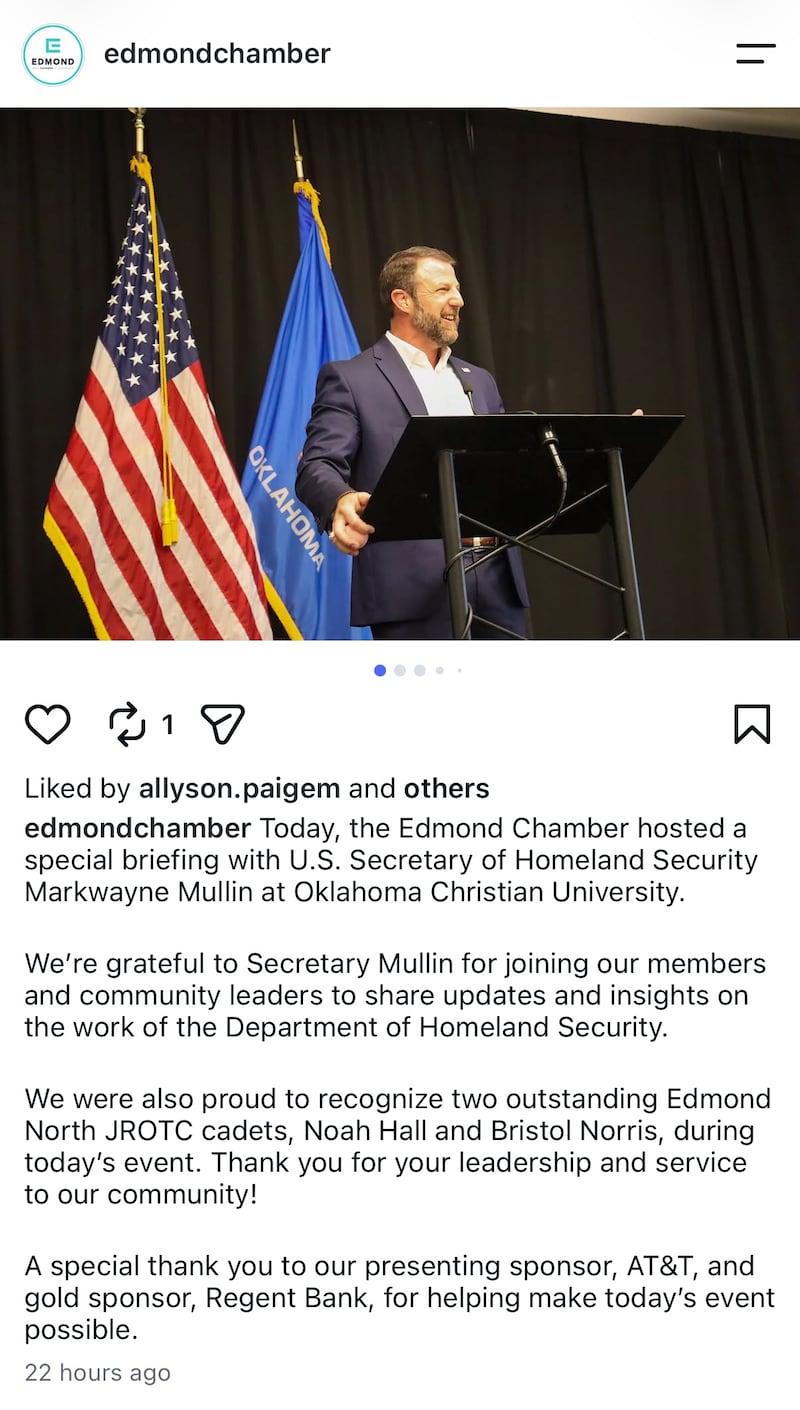 The Edmond Chamber of Commerce publicly posted that Department of Homeland Security Secretary Markwayne Mullin attended a September 28 meeting after journalists were told the event was "off the record."