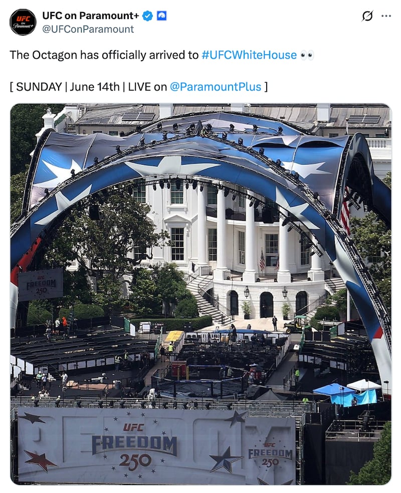 UFC on Paramount+ account on X posts a picture of the Octagon constructed at the White House.