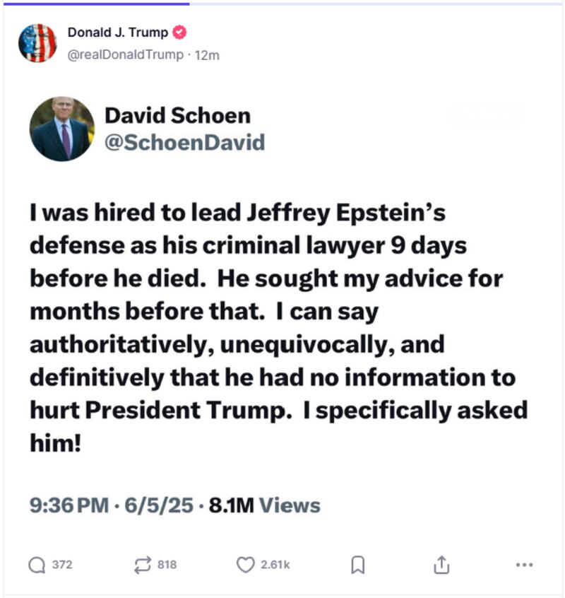 Donald Trump shares the view of attorney David Schoen on Jeffrey Epstein