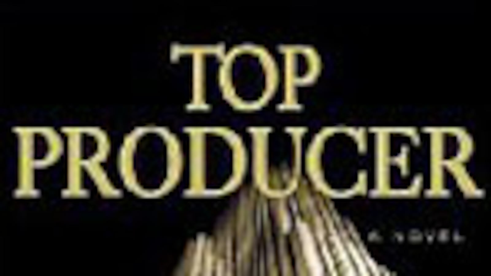 articles/2009/09/21/this-weeks-hot-reads-1/book-cover---nnr---top-producer_g7xple