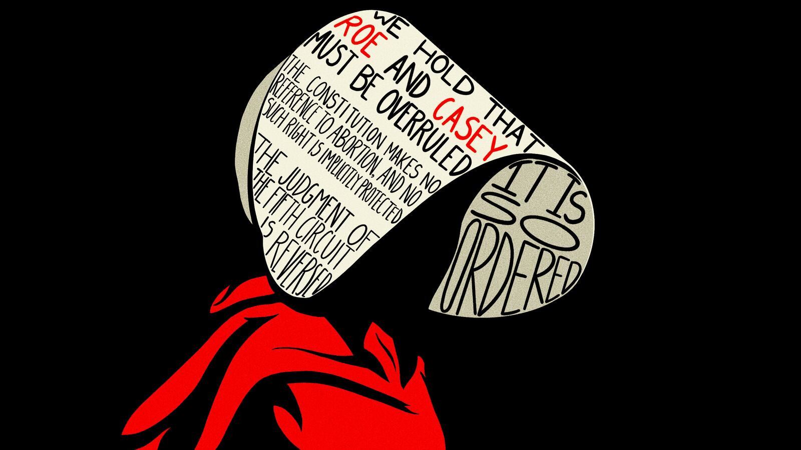 Handmaid's Tale figure with part of the Supreme Court Dobbs decision written on her bonnet