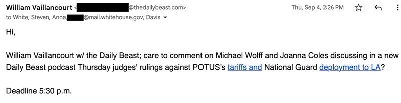 Email correspondence between The Daily Beast reporters and the White House administration. William Vaillancourt.