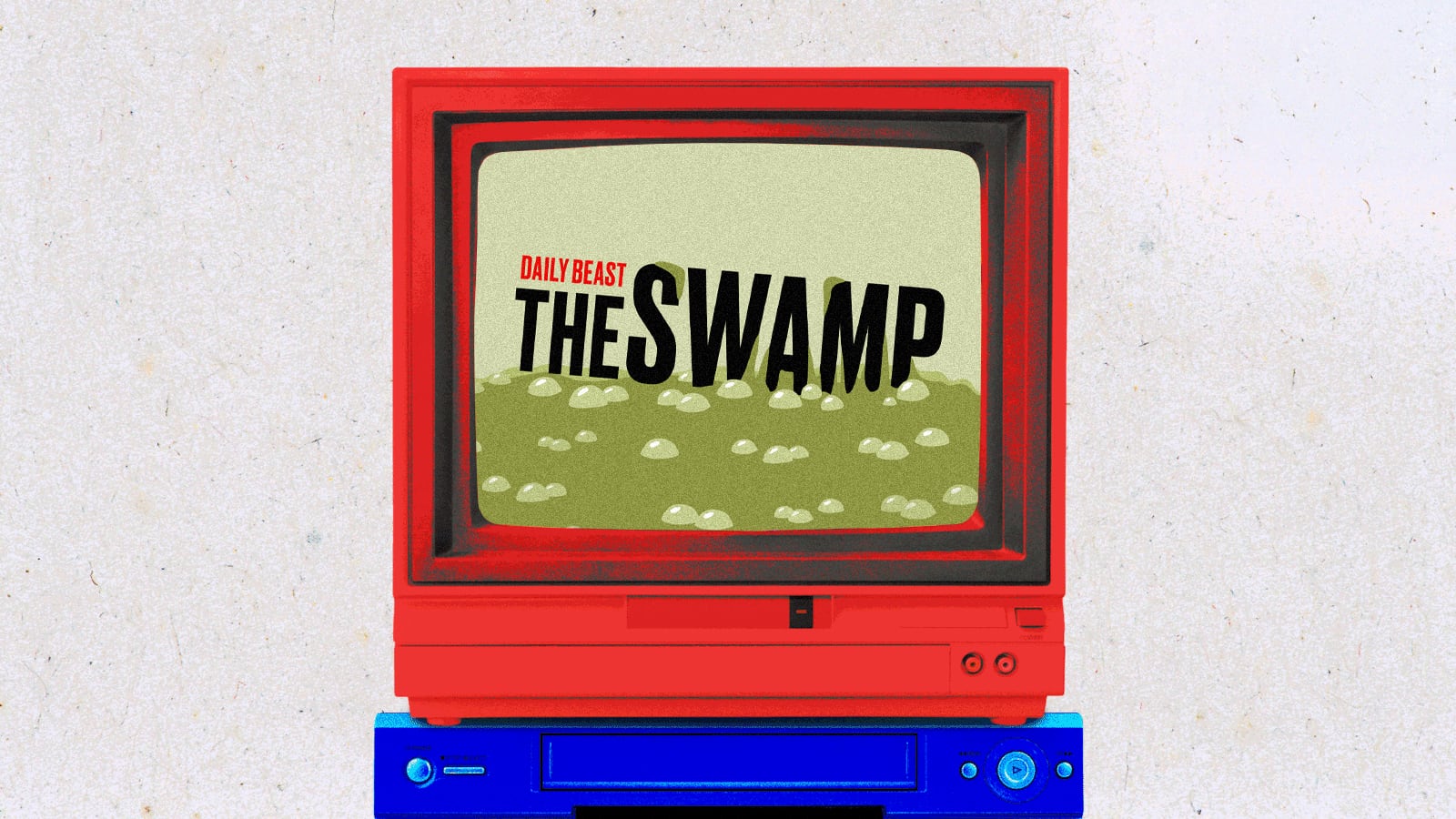 A red TV on a blue VCR. The TV is showing the logo of The Swamp, the Daily Beast's political newsletter.