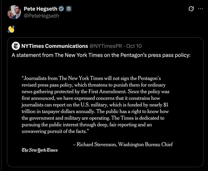 Hegseth sarcastically waved goodbye to publications which refused to sign up to the new rules.