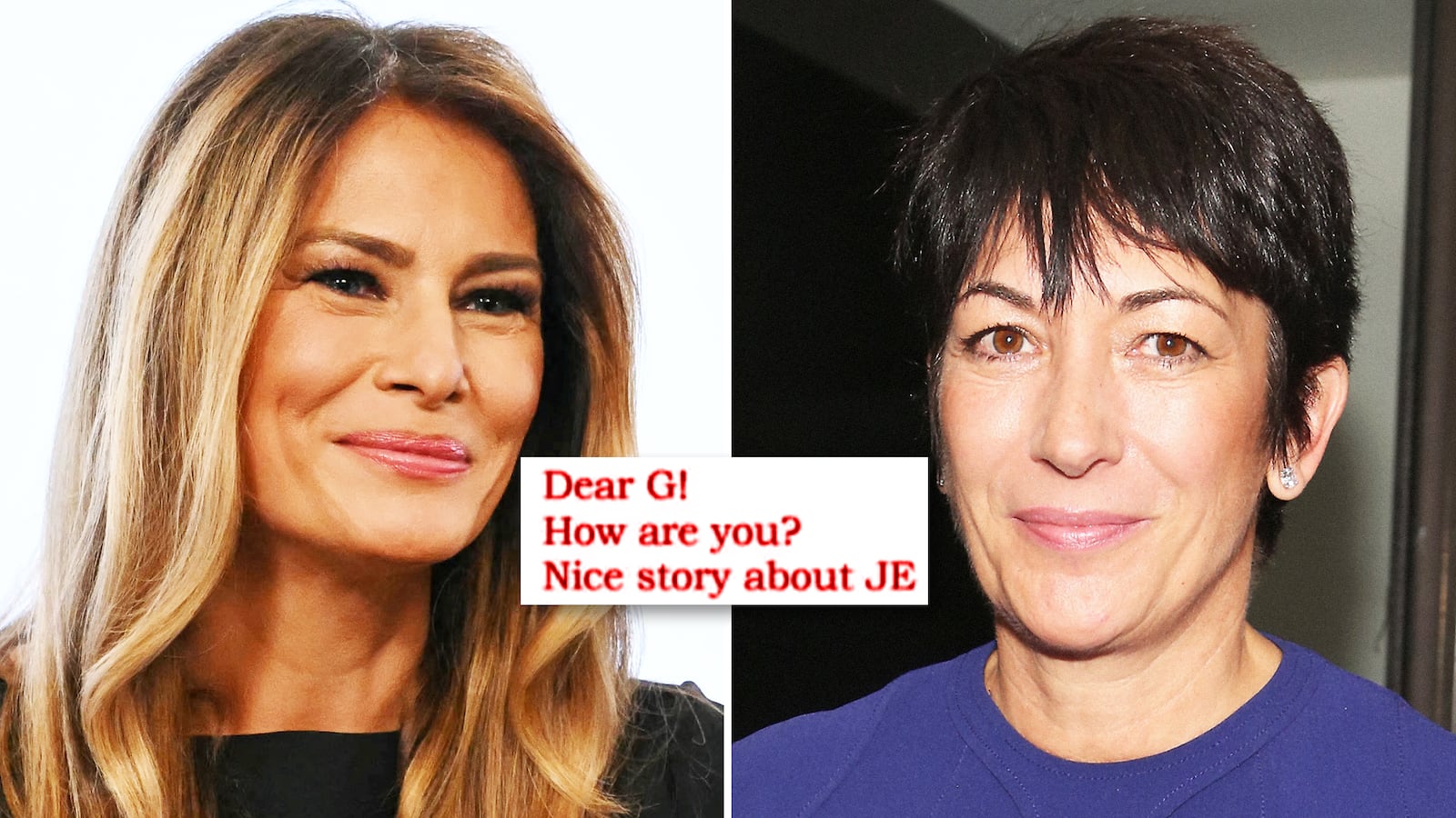 Melania Trump and Ghislaine Maxwell.