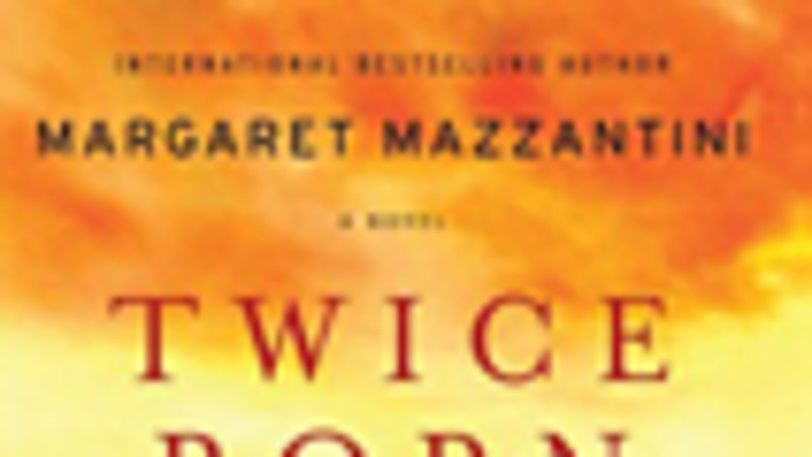 articles/2011/05/26/marcia-clark-jim-axelrod-and-other-hot-reads/book-cover---hot-reads-526---twice-born_oxg71a