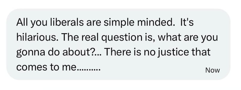 So unafraid was Timothy Donahue of any comeback to his behavior that he sent this DM to an X user.