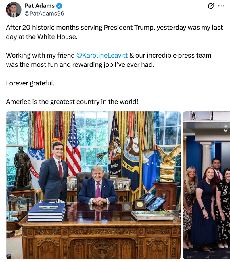 Pat Adams posts about his exit from the White House on X.