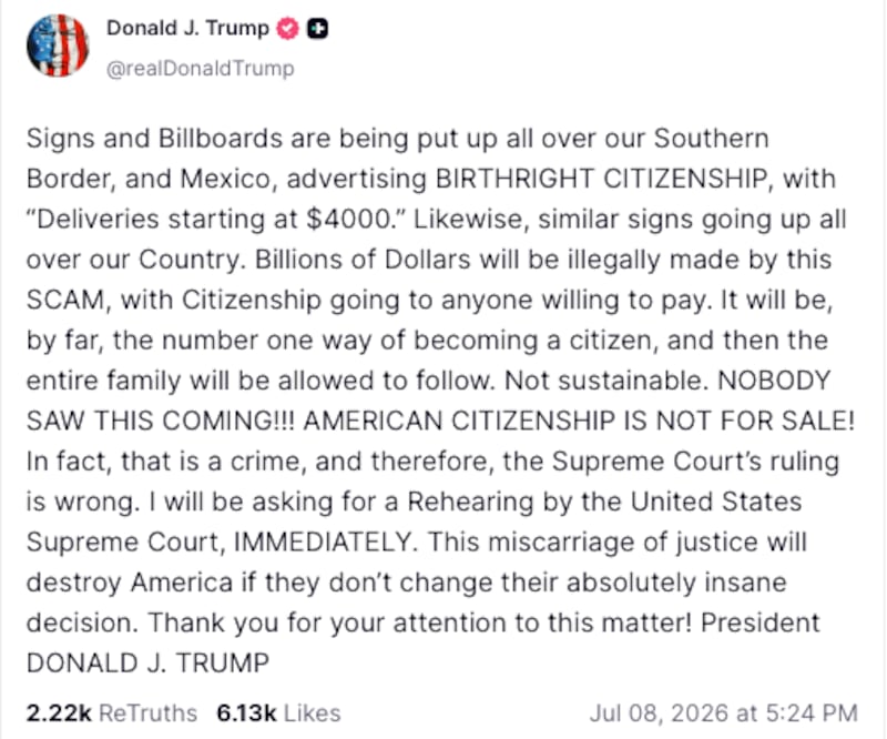 Trump once again lashed out at the Supreme Court over birthright citizenship.