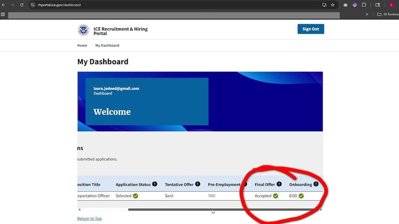 Jedeed posted her DHS portal to prove the agncy was lying about her not being offered a job with ICE.