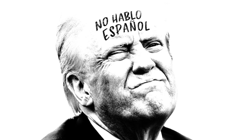 Donald Trump doesn't speak Spanish.