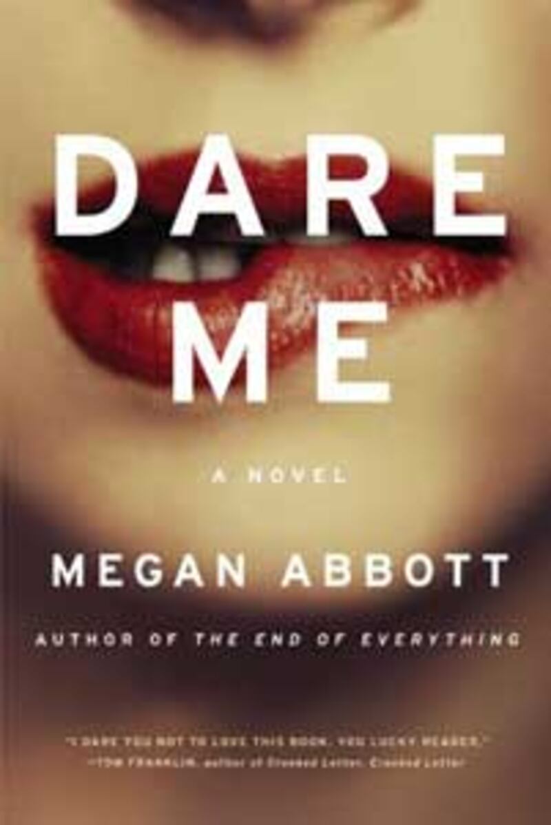 articles/2012/07/23/this-week-s-hot-reads-july-23-2012-all-fiction-edition/dare-me-abbott-bookcover_t3lxmn