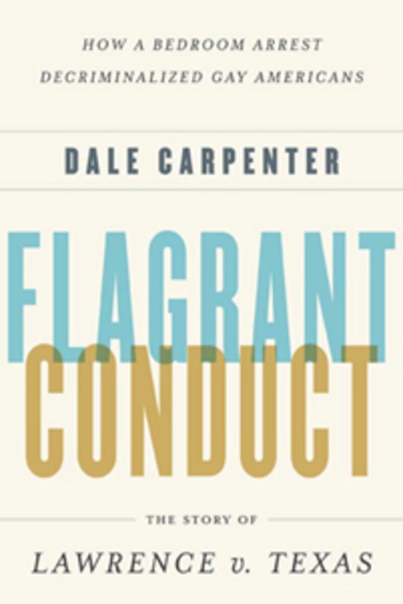articles/2012/03/28/the-real-story-of-lawrence-v-texas-revealed-in-flagrant-conduct/flagrant-conduct-book_sidjxy