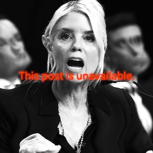 A distorted image of Pam Bondi with the words "this post is unavailable"