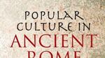 articles/2010/03/18/the-best-of-brit-lit-33/brit-lit-319---popular-culture-in-ancient-rome_x8npss