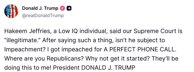 Trump's Truth Social post about Hakeem Jeffries